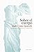 Sobre el cuerpo: Apuntes para una filosofía de la fragilidad