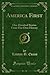 America First: One Hundred Stories From Our Own History (Classic Reprint)