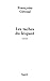 Les taches du léopard (Littérature Française (33)) (French Edition)