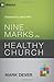 Nine Marks of a Healthy Church (3rd Edition) by Mark Dever