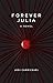 Forever Julia