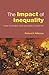 The Impact of Inequality: How to Make Sick Societies Healthier