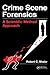 Crime Scene Forensics: A Scientific Method Approach