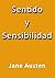 Sentido y Sensibilidad (Spanish Edition)
