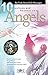 10 Questions and Answers on Angels: The Truth about God's Messengers