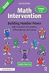 Math Intervention 3-5: Building Number Power with Formative Assessments, Differentiation, and Games, Grades 3-5 Math Intervention 3-5: Building Number Power with Formative Assessments, Differentiation, and Games, Grades 3-5