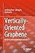 Vertically-Oriented Graphene: PECVD Synthesis and Applications