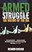 Armed Struggle: The History of the IRA