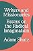Writers and Missionaries: Essays on the Radical Imagination