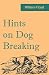 Hints on Dog Breaking