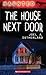 Haunted: The House Next Door