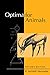 Optima for Animals: Revised Edition