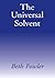 The Universal Solvent by Beth Fowler