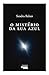 O mistério da lua azul (Portuguese Edition)