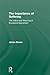 The Importance of Suffering: The Value and Meaning of Emotional Discontent