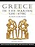 Greece in the Making 1200-479 BC (The Routledge History of the Ancient World)