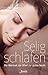 Selig schlafen: Die Weishei...