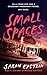 Small Spaces