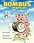 Bombus the Bumblebee