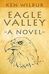 Eagle Valley: A Novel