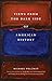 Views from the Dark Side of American History (Conflicting Worlds: New Dimensions of the American Civil War)