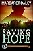 Saving Hope: The Men of the Texas Rangers - Book 1