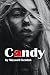 Candy by Maxwell Kenton Candy by Maxwell Kenton