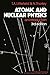 Atomic and Nuclear Physics: An Introduction