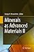Minerals as Advanced Materials II