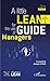 Little Lean Guide for the Use of Managers (Management Lean)