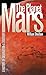 The Planet Mars: A History of Observation and Discovery