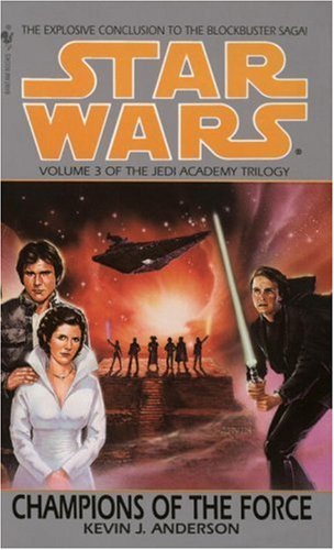Champions of the Force: Star Wars