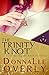 The Trinity Knot: releasing the knot of silence (The KNOT Series I- The Trinity Knot, The Zeppelin Bend, The Hitch Book 1)