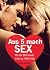 Aus 5 mach Sex: Wie die Män...