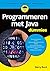 Programmeren met Java voor Dummies (Dutch Edition)