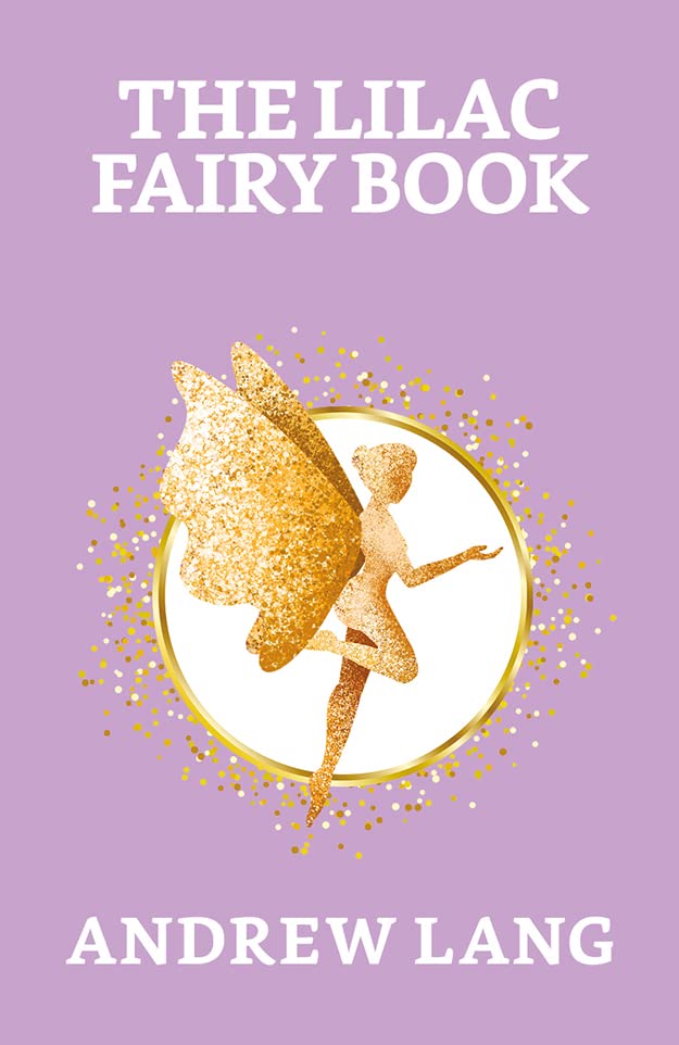 The Lilac Fairy Book