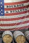 Bourbon and Bulle...