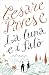 La luna e i falò (Italian Edition)