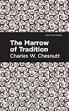 The Marrow of Tra...