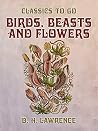 Birds, Beasts and...