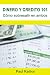 Dinero y Crédito 101: Cómo ...