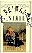The Animal Estate: The English and Other Creatures in Victorian England