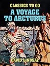 A Voyage to Arcturus