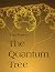 The Quantum Tree