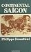 Continental Saigon (French Edition)