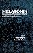 Melatonin: Biosynthesis, Ph...
