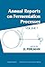 Annual Reports on Fermentation Processes (ISSN)