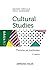 Cultural Studies - 2e éd.: Théories et méthodes (Cursus) (French Edition)