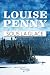 Sous la glace by Louise Penny Sous la glace by Louise Penny