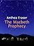 The Macbeth Prophecy